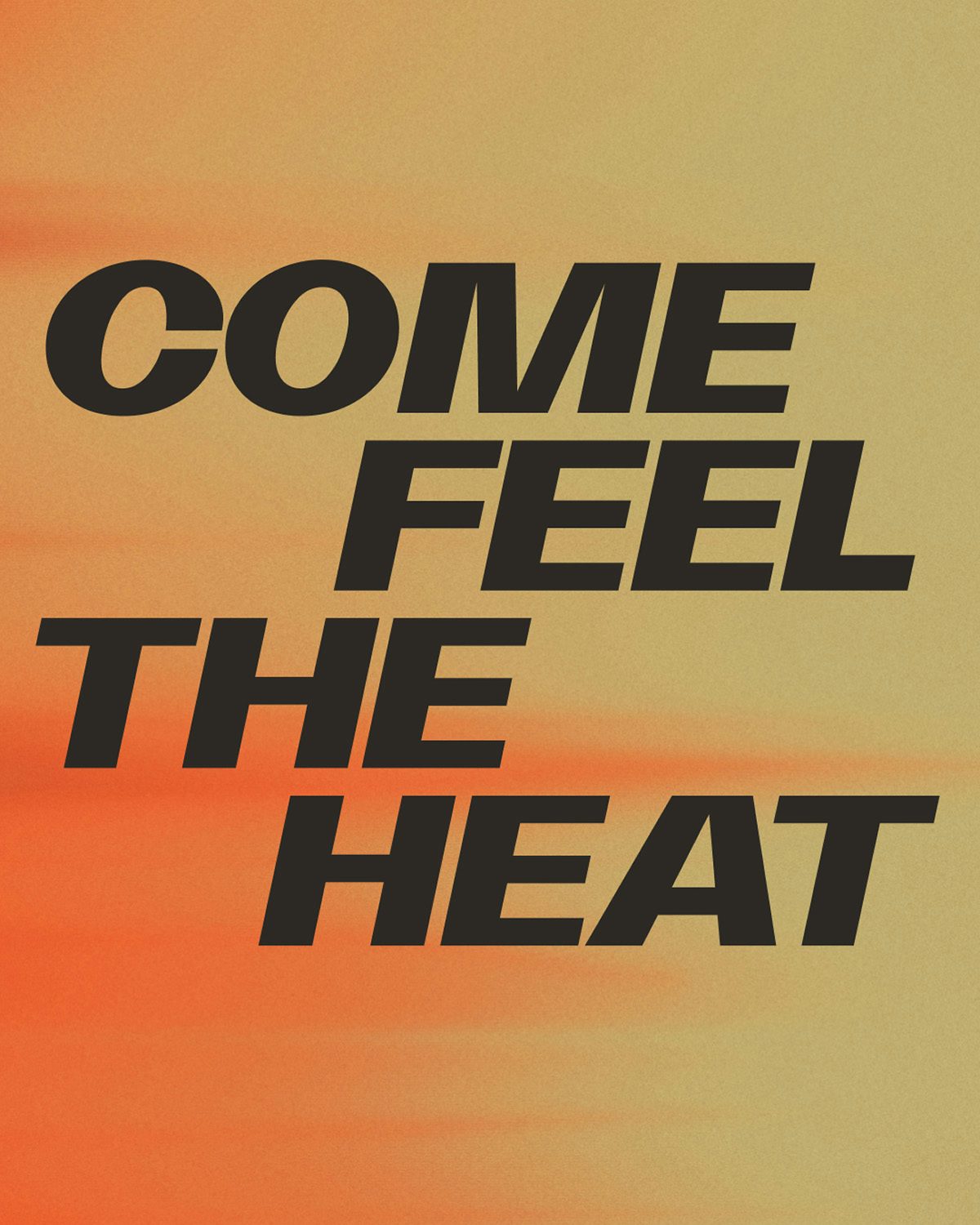 WSL graphic headlined 'come feel the heat' against an abstract background